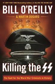Cover of Killing the SS by Bill O'Reilly