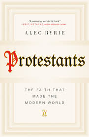 Cover of Protestants by Alec Ryrie