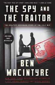 Cover of The Greatest Espionage Story of the Cold War by Ben Macintyre