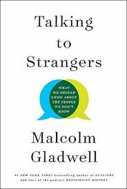 Cover of Talking to Strangers by Malcolm Gladwell