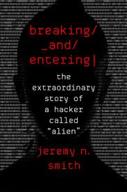 Cover of Breaking and Entering by Jeremy N. Smith
