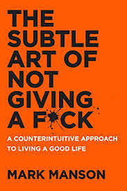 Cover of The Subtle Art of Not Giving A F*ck by Mark Manson