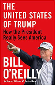 Cover of The United States of Trump by Bill O'Reilly