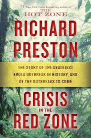 Cover of Crisis in the Red Zone by Richard Preston