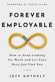 Cover of Forever Employable by Jeff Gothelf