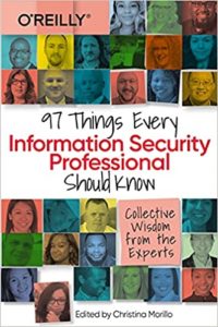 Cover of 97 Things Every Information Security Professional Should Know - Christina Morillo
